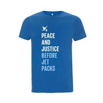 Paz antes que Jet Packs - Camiseta de la Paz y la Justicia